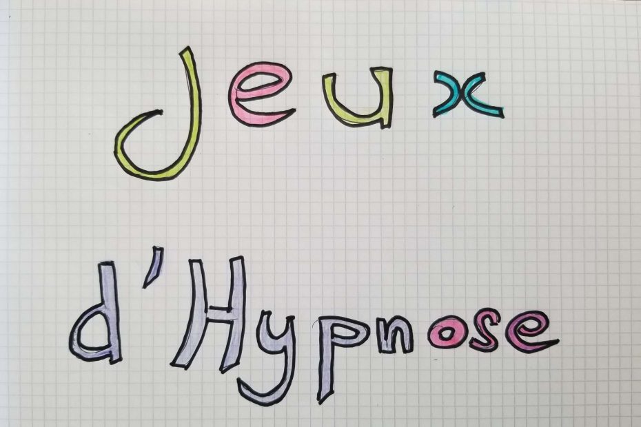 affiche contenant les mots jeux d'hypnoses